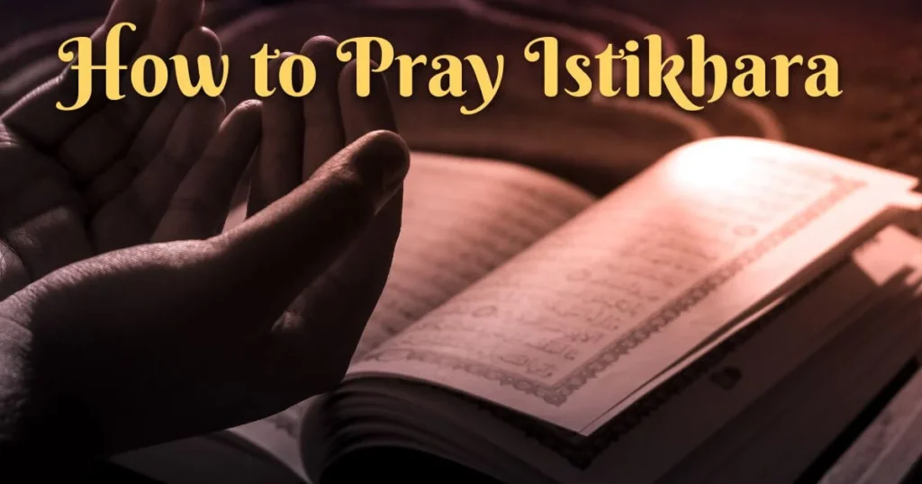 How to Pray Istikhara