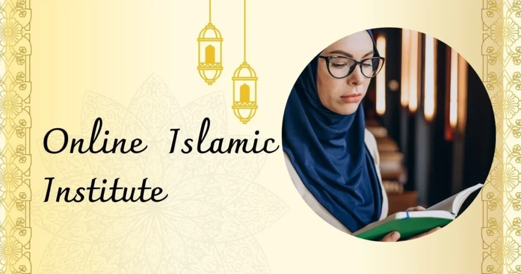 Best Online Islamic Institute