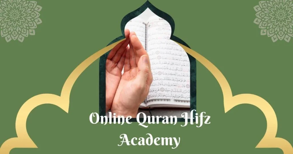 Best Online Quran Hifz Academy