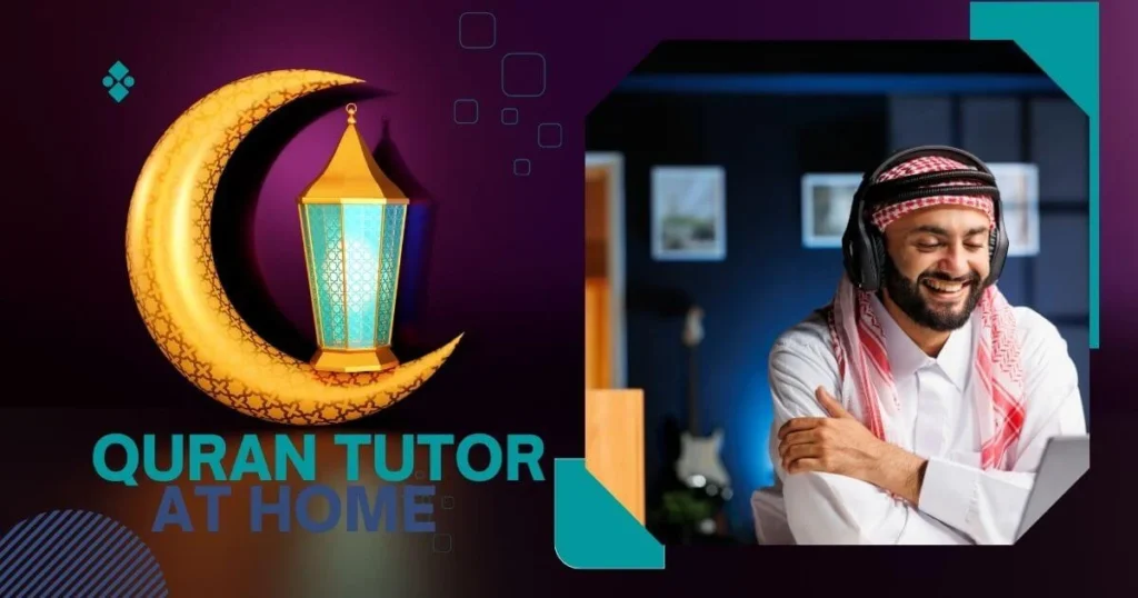 Quran Tutor At Home Quran Teaching At Home