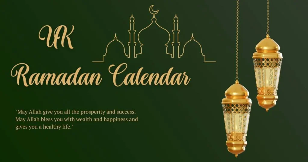 Ramadan Calendar 2024 UK