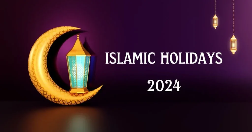 islamic holidays 2024