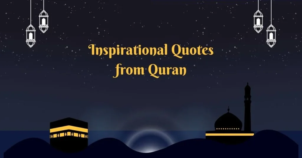 Inspirational Quotes from Quran