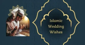 Best Islamic Wedding Wishes