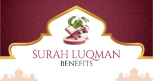 Surah Luqman Benefits