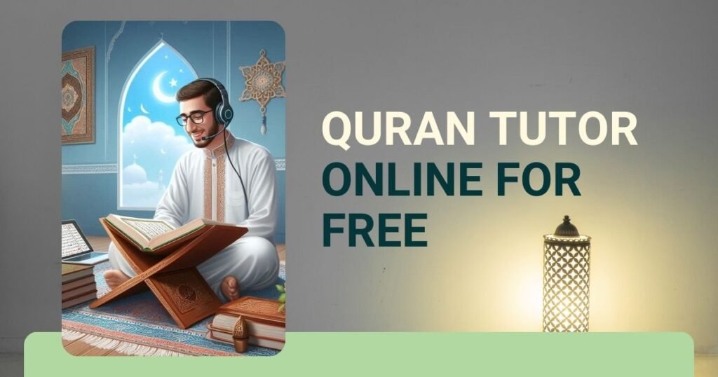 Quran Tutor Online For Free