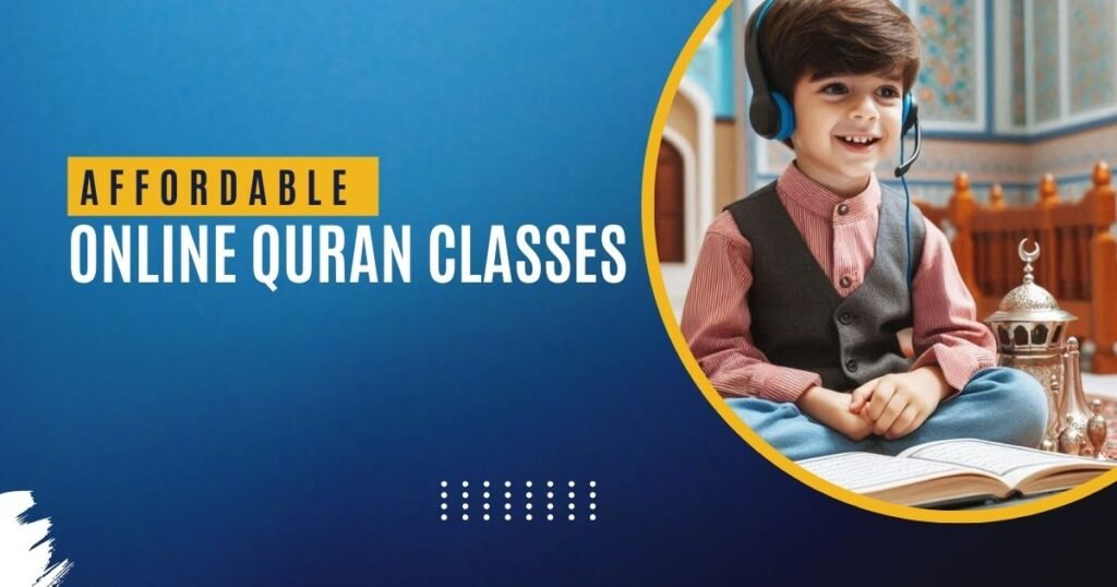 Affordable Online Quran Classes